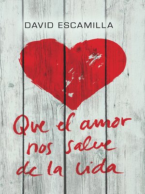 cover image of Que el amor nos salve de la vida
